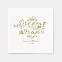 DREAMS REALLY DO COME TRUE Gold Princess Napkins
