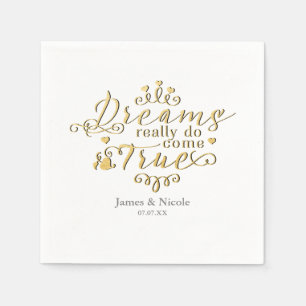 DREAMS REALLY DO COME TRUE Gold Princess Napkins