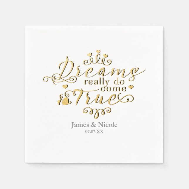 DREAMS REALLY DO COME TRUE Gold Princess Napkins (Front)
