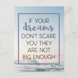 Dreams Scare You Quote Postcard
