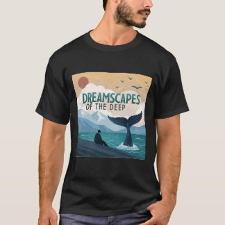 Dreamscapes of the Deep – Unique T-Shirt Design