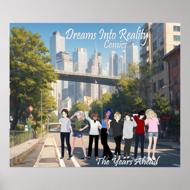 DreamsIntoRealityComics The Years Ahead Cover Art  Poster (Front)