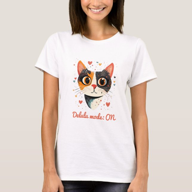 Dreamy Cat – Delulu Mode ON T-Shirt (Front)