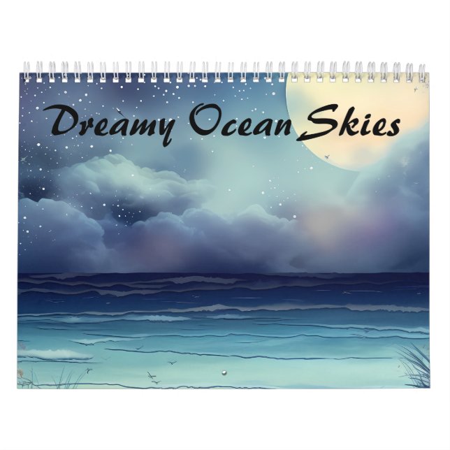 Dreamy Ocean Skies Calendar (Cover)