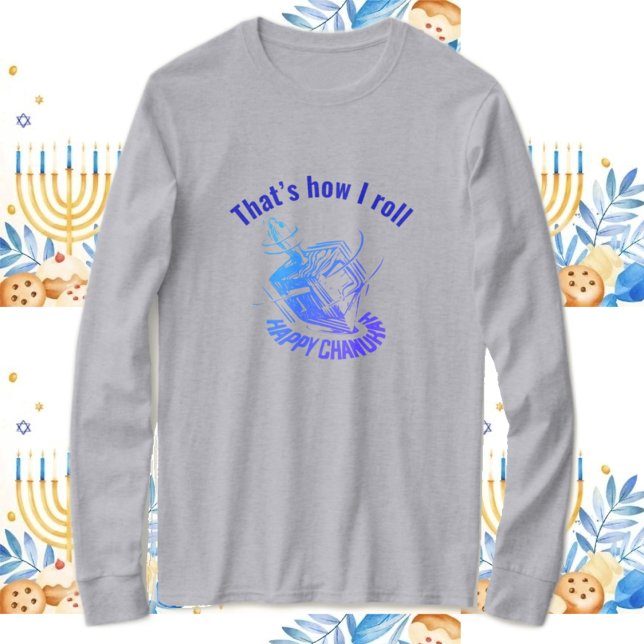 Dreidel, that’s how I roll T-Shirt (Creator Uploaded)
