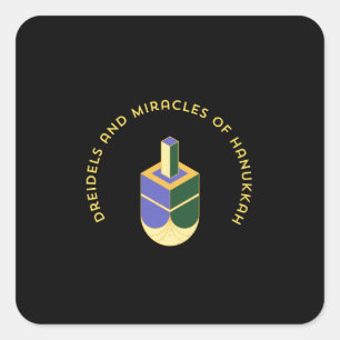 DREIDELS AND MIRACLES OF HANUKKAH SQUARE STICKER