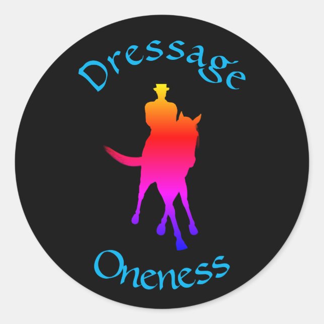 Dressage Is Oneness Rainbow Classic Round Sticker (Front)