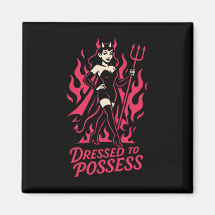 Dressed To Possess Funny Y Devil Costume Halloween Magnet