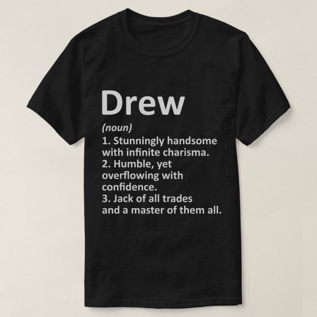 DREW Definition Personalized Name Funny Birthday G T-Shirt (Design Front)