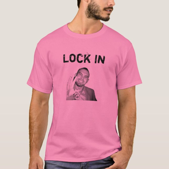 Drew, Lock In T-Shirt (Front)