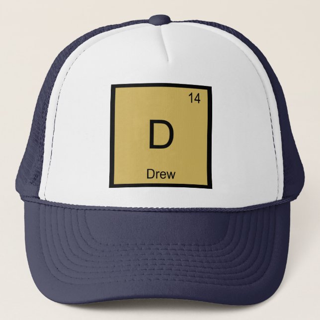 Drew Name Chemistry Element Periodic Table Trucker Hat (Front)