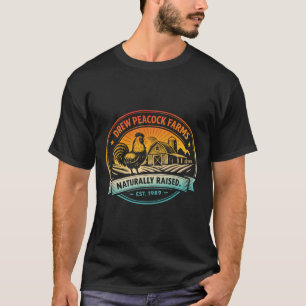 Drew Pea Farms Naturally Raised Est.1989 Chicken T-Shirt