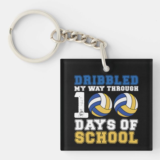 Dribbled My Way Through 100 Days School Volleyball Keychain (Front)
