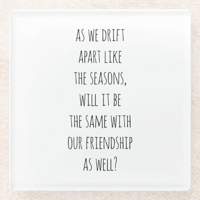 Drift Apart Glass Coaster (Front)