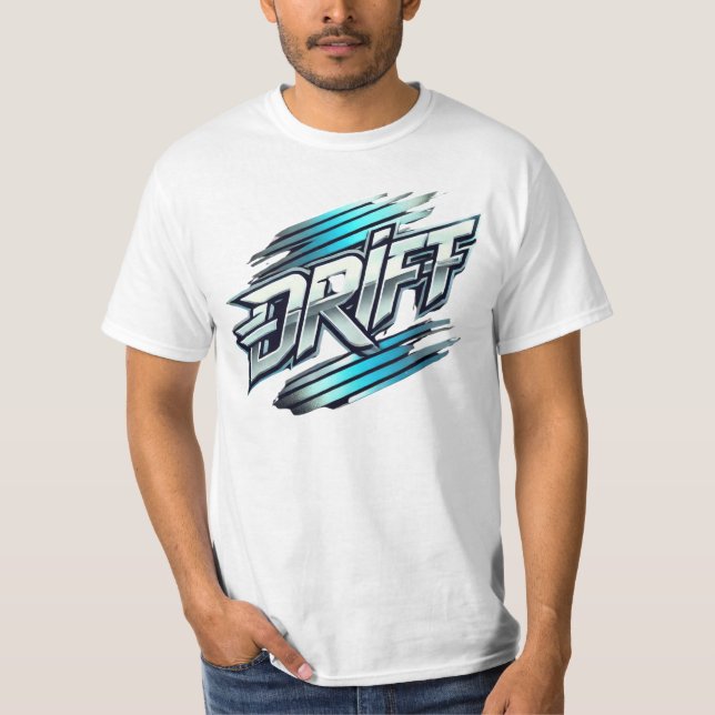 DRIFT — Made for Motion ?? T-Shirt (Front)