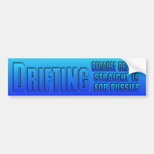 drifting bumper sticker