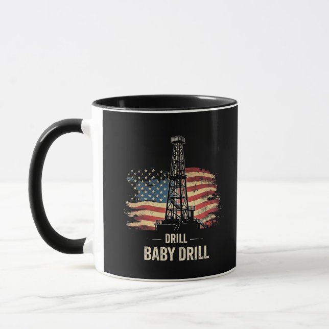 Drill Baby Drill American Trump Energy Economy  Mug (Left)