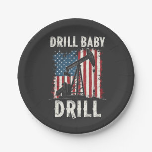 Drill Baby Drill American Trump Energy Economy  Paper Plate