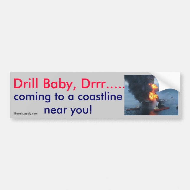 Drill Baby, Drrr.... Bumper Sticker (Front)