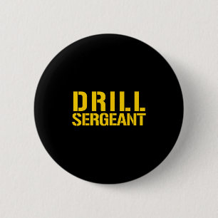 Drill Sergeant Uniform Military Boot Camp Instruct 2 Inch Round Button