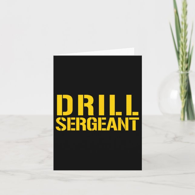 Drill Sergeant Uniform Military Boot Camp Instruct Card (Front)
