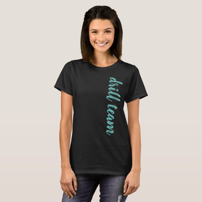Drill Team Script Personalized T-Shirt (Front Full)