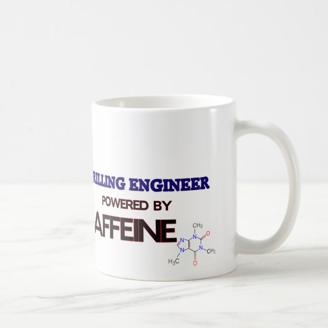 Drilling Engineer Powered by caffeine Coffee Mug (Right)