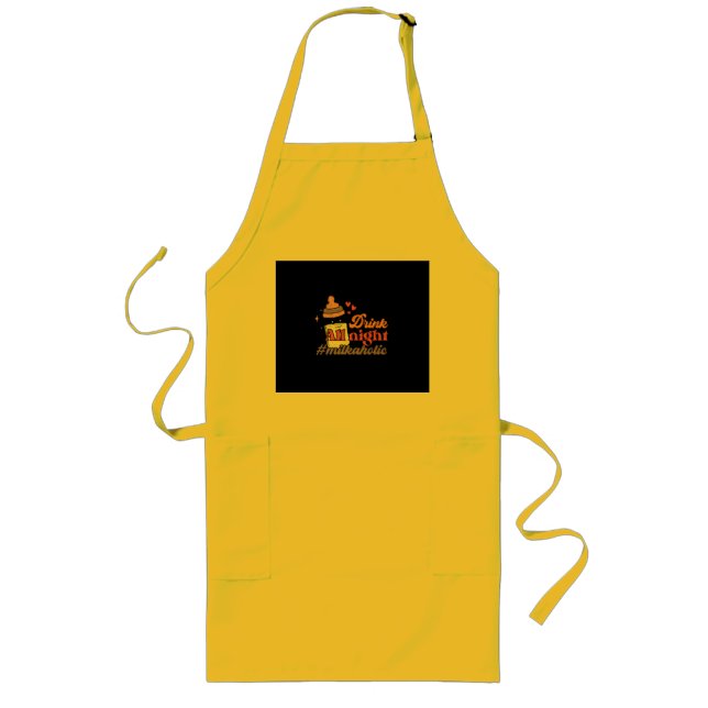 Drink all night long apron (Front)