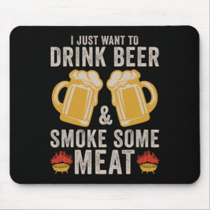 Drink Beer And Smoke Some Meat Bbq Grilling  Mouse Pad