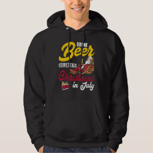 Drink Beer Celebrate Christmas In July Summer Para Hoodie