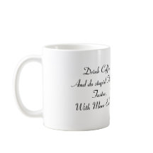 Drink Coffee and Do Stupid Things - Coffee Mug