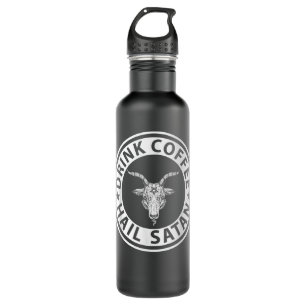 Drink Coffee Hail Satan  710 Ml Water Bottle