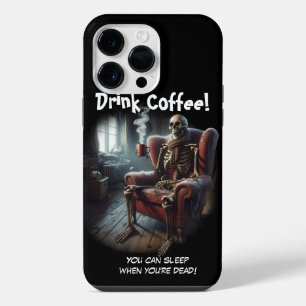 Drink Coffee iPhone 14 Pro Max Case