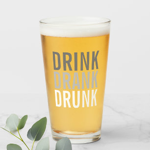 Drink Drank drunk   Funny Glass