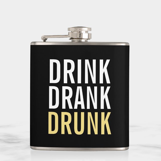 Drink Drank Drunk | Funny Hip Flask (Creator Uploaded)