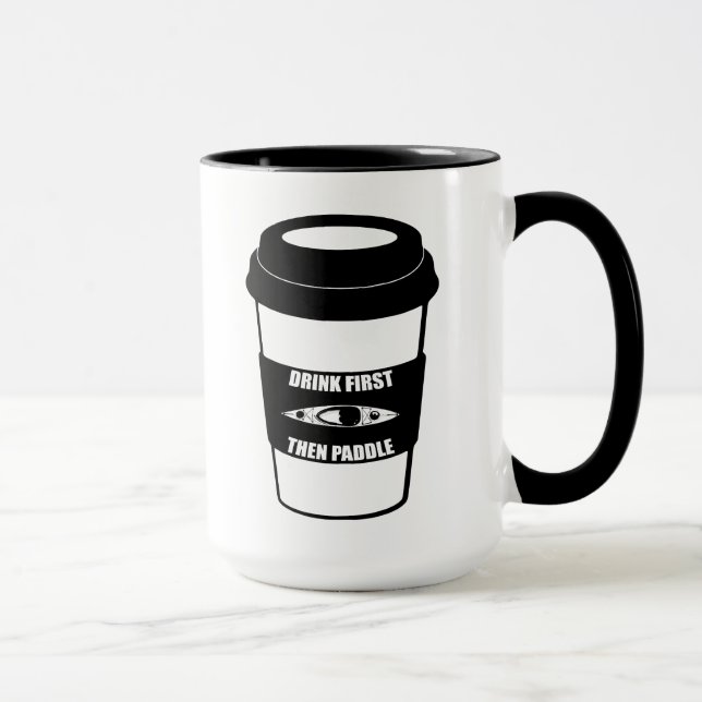 Drink First Then Paddle Mug (Right)