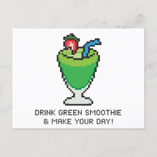 Drink Green Smoothie and Make Your Day! Postcard