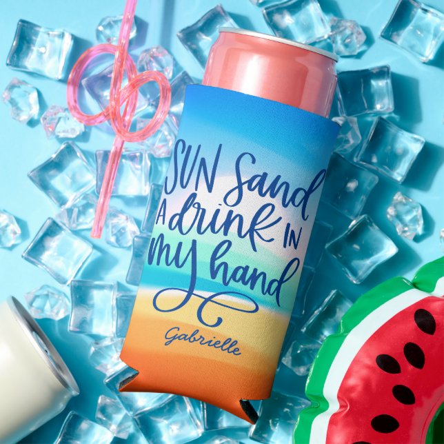 Drink in my Hand Typography with Beach Background  Seltzer Can Cooler (In Situ Summer)
