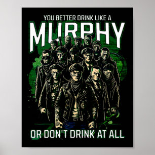 Drink Like A Murphy House Of Shenanigans St Patric Poster