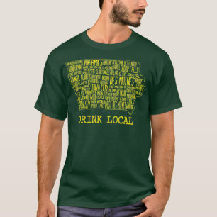 Drink Local Iowa Craft Beer T-Shirt