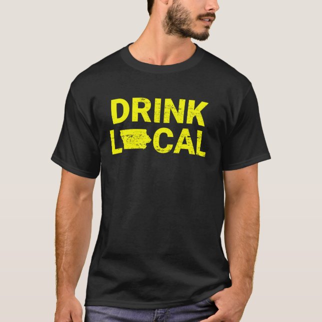 Drink Local Iowa Yellow T-Shirt (Front)