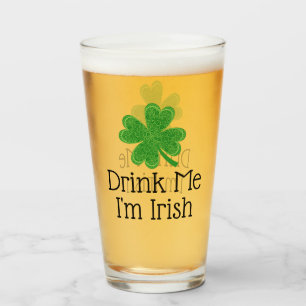 Drink Me I'm Irish 4 Leaf Clover St. Patrick's Day Glass