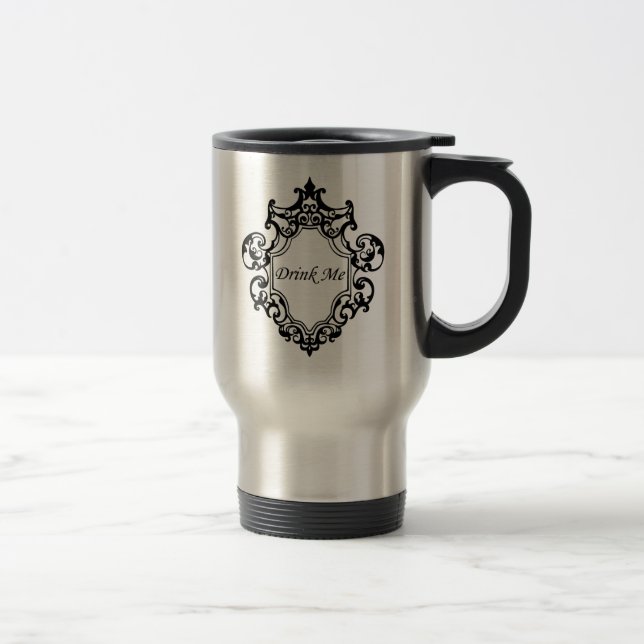 Drink Me! Travel Mug (Right)