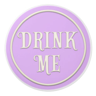 "Drink Me" Wonderland Tea Party Pastel Purple Ceramic Knob
