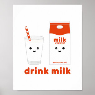 Drink milk - Kawaii design Poster