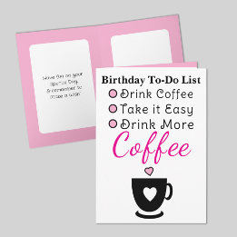 Drink more coffee white pink birthday card