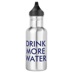 Drink More Water   Funny Humour Waterbottle 532 Ml Water Bottle