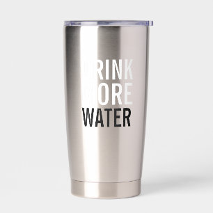 Drink More Water Simple Minimalist Insulated Tumbler