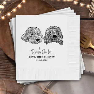 Drink On Us Pets Custom Hand Drawing Wedding Napki Napkin