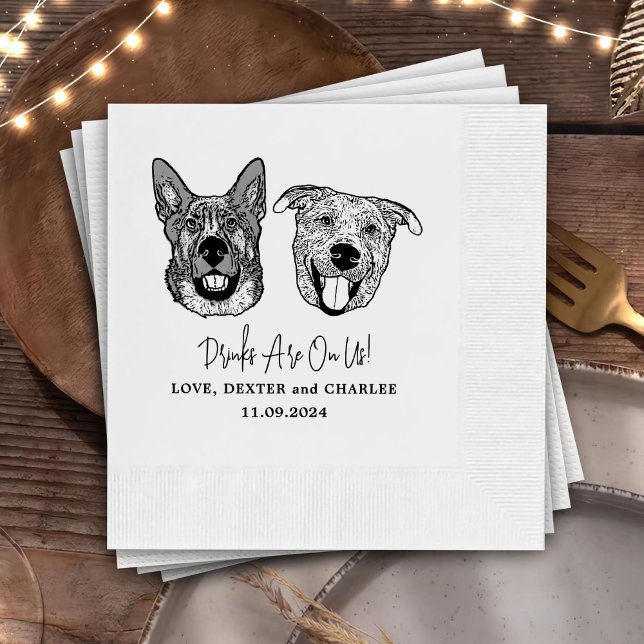 Drink On Us Pets Custom Hand Drawing Wedding Napki Napkin (Creator Uploaded)